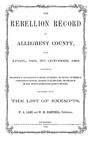 rebellion record of Allegheny County, from April, 1861 to October, 1862