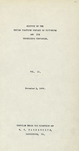 History of the United Traction Company of Pittsburgh and its underlying companies
