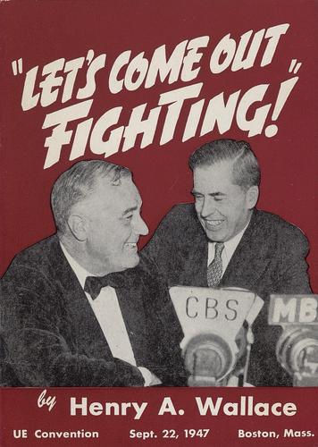 "Let's Come Out Fighting" by Henry A. Wallace