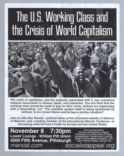 "The U.S. Working Class and the Crisis of World Capitalism" Flyer