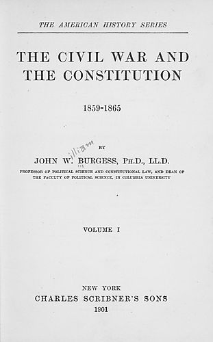 Civil War and the Constitution, 1859-1865