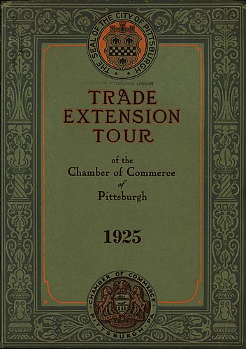 Trade Extension Tour of the Chamber of Commerce of Pittsburgh, 1925