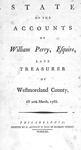 State of the accounts of William Perry, Esq. late Treasurer of Westmoreland County, till 20th March, 1788