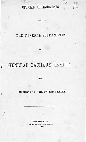 Official arrangements for the funeral solemnities of General Zachary Taylor