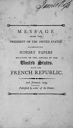 Message from the President of the United States, accompanying sundry papers relative to the affairs of the United States with the French Republic