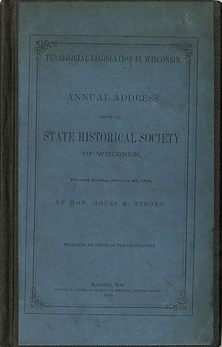 Annual address before the State Historical Society of Wisconsin