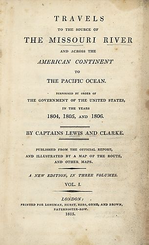 History of the expedition under the command of Captains Lewis and Clark