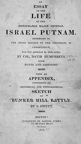 essay on the life of the Honourable Major General Israel Putnam