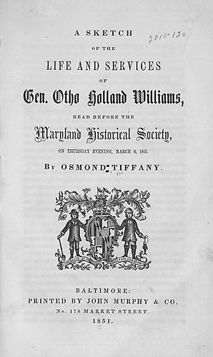 sketch of the life and services of Gen. Otho Holland Williams