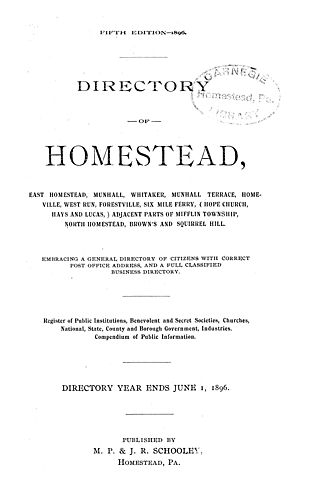 Directory of Homestead, East Homestead,  Munhall, Whitaker,  Munhall Terrace, Homeville, West Run, Forestville, Six Mile Ferry, Hope Church, Hays and Lucas, adjacent parts of Mifflin Township, North Homestead, Brown's and Squirrel Hill