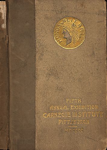 Catalogue of the ... annual exhibition at the Carnegie Institute