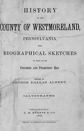 History of the county of Westmoreland, Pennsylvania