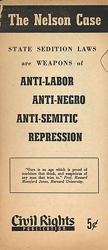 "The Nelson Case: State Sedition Laws are Weapons of Anti-Labor, Anti-Negro, Anti-Semitic Repression" Leaflet