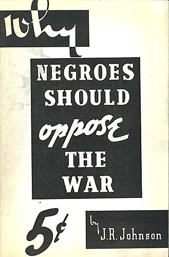 Why Negroes Should oppose the War Pamphlet