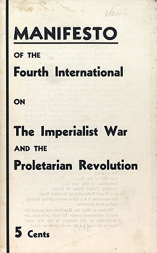 "Manifesto of the Fourth International on The Imperialist War and the Proletarian Revolution" Pamphlet