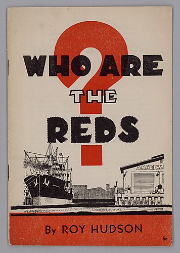 "Who are the Reds?", By Roy Hudson