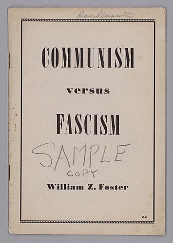 "Communism Versus Fascism", By William Z. Foster