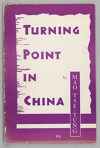 Turning Point in China, By Mao Tse-Tung