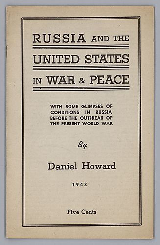 Russia and the United States in War & Peace, By Daniel Howard
