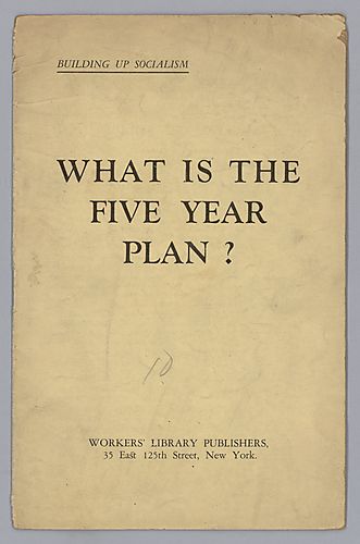 "What is the Five Year Plan?", Building Up Socialism