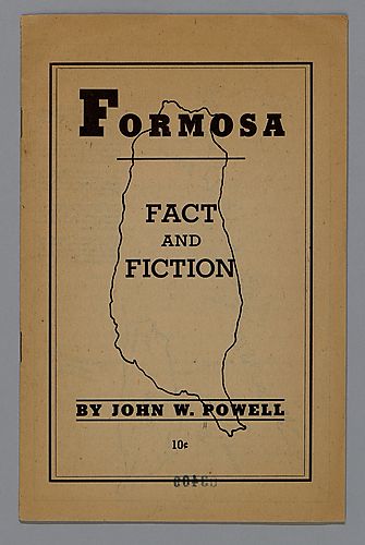 "Formosa", Fact and Fiction, By John W. Powell