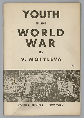 "Youth in the World War", By V. Motyleva