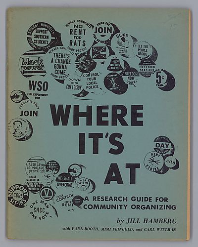 "Where It's At", A Research Guide for Community Organizing, By Jill Hamberg
