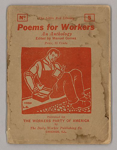 Poems for Workers, An Anthology, Edited by Manuel Gomez