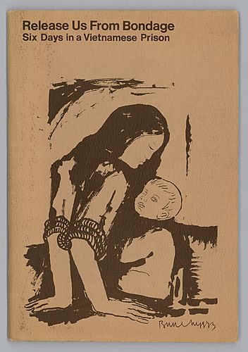 "Release Us From Bondage", Six Days in Vietnamese Prison