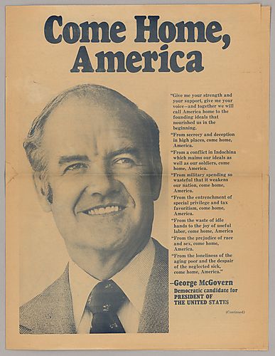 "Come Home, America", A Flyer for Democratic Presidential Candidate George McGovern
