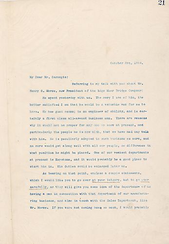 Frick thinks that Henry G. Morse, President of Edge Moor Bridge Company, would be valuable to the company, and could be used at [Keystone Bridge Company]