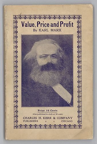 "Value, Price and Profit", By Karl Marx