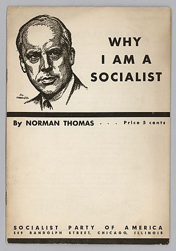"Why I am a Socialist", By Norman Thomas