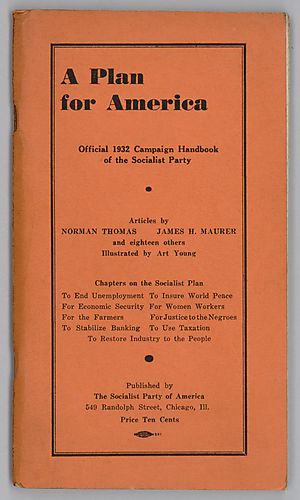 "A Plan for America", Official Campaign Handbook of the Socialist Party