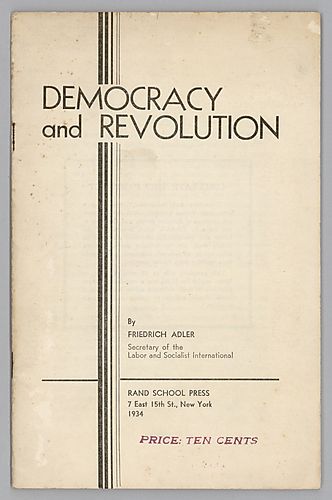 "Democracy and Revolution", By Friedrich Adler