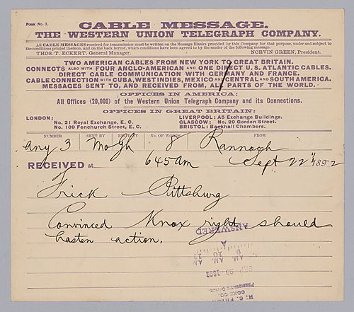 Carnegie writes from Rannoch, [Scotland] to say he has convinced Knox, who should hasten his actions