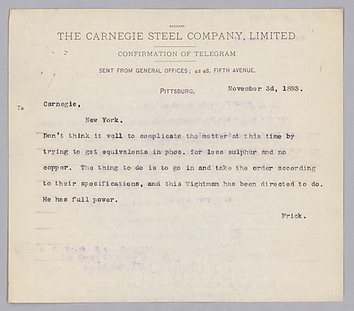Frick writes from "Pittsburg" to say that the way to gain eastern influence is to produce steel to their specifications, rather than altering the process