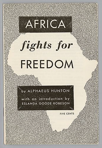 Africa Fights for Freedom, by Alphaeus Hunton