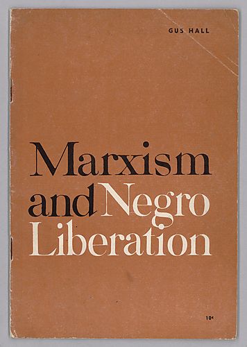 Marxism and Negro Liberation, by Gus Hall
