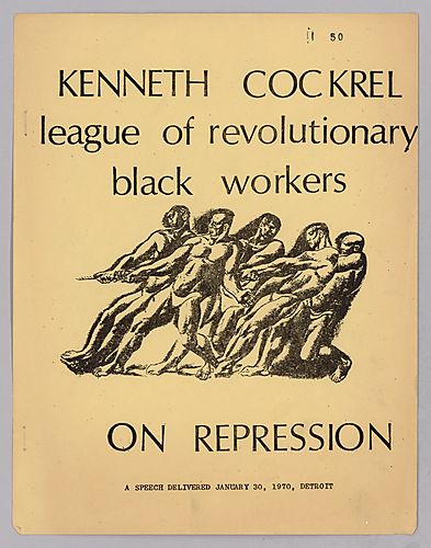 League of Revolutionary Black Workers on Repression Speech, by Kenneth Cockrel