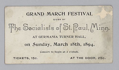 Grand March Festival Given By The Socialists of St. Paul, Minn. at Germania Turner Hall