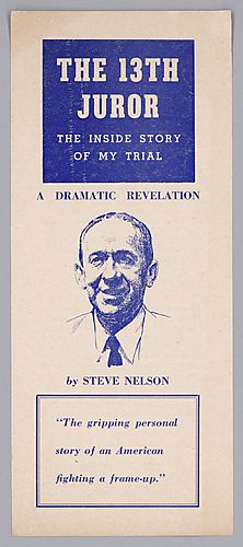 "The 13th Juror, The Inside Story of My Trial, A Dramatic Revelation", by Steve Nelson