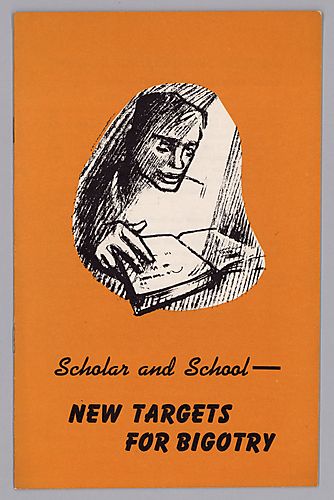 Scholar and School- New Targets for Bigotry
