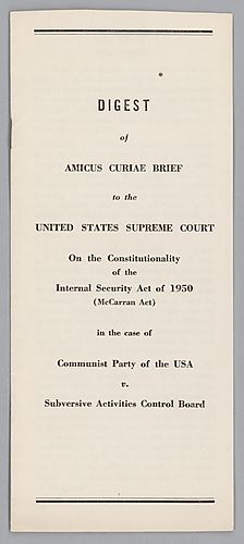 Digest of Amicus Curiae Brief to the United Supreme Court on the Constitutionality of the Internal Security Act of 1950 in the case of Communist Party of the U.S.A. v. Subversive Activities Control Board