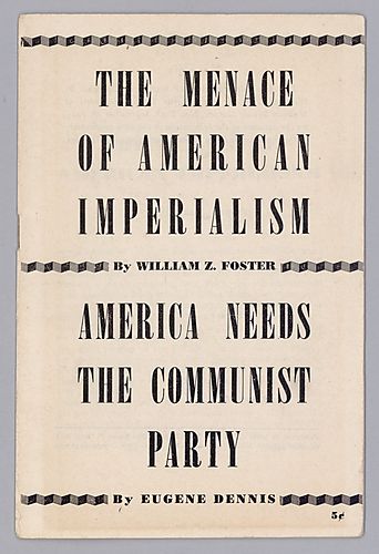 The Menace of American Imperialism, by William Z. Foster