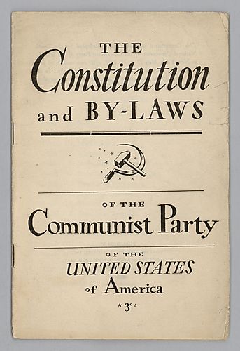 The Constitution and By-Laws of the Communist Party of the United States of America