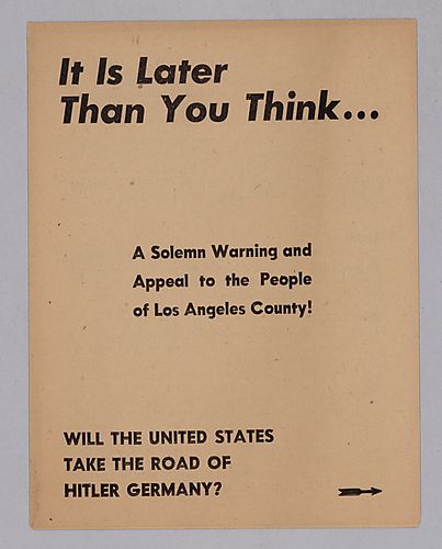"It is Later Than You Think..." A Solemn Warning and Appeal to the People of Los Angeles County!