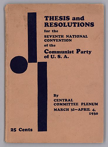 Thesis and Resolutions for the Seventh National Convention of the Communist Party of U.S.A., by Central Committee Plenum