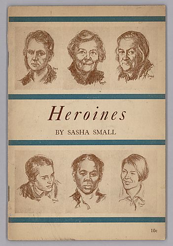 "Heroines", By Sasha Small