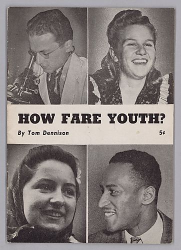"How Fare Youth?", By Tom Dennison